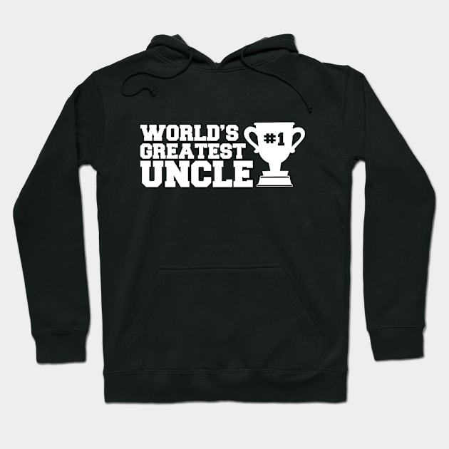 THE WORLD'S GREATEST UNCLE Hoodie by Budianto